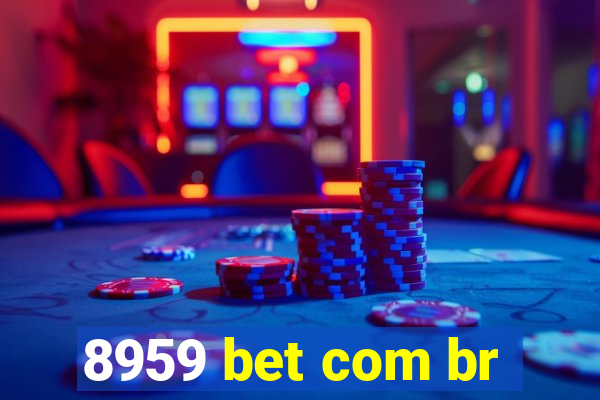 8959 bet com br